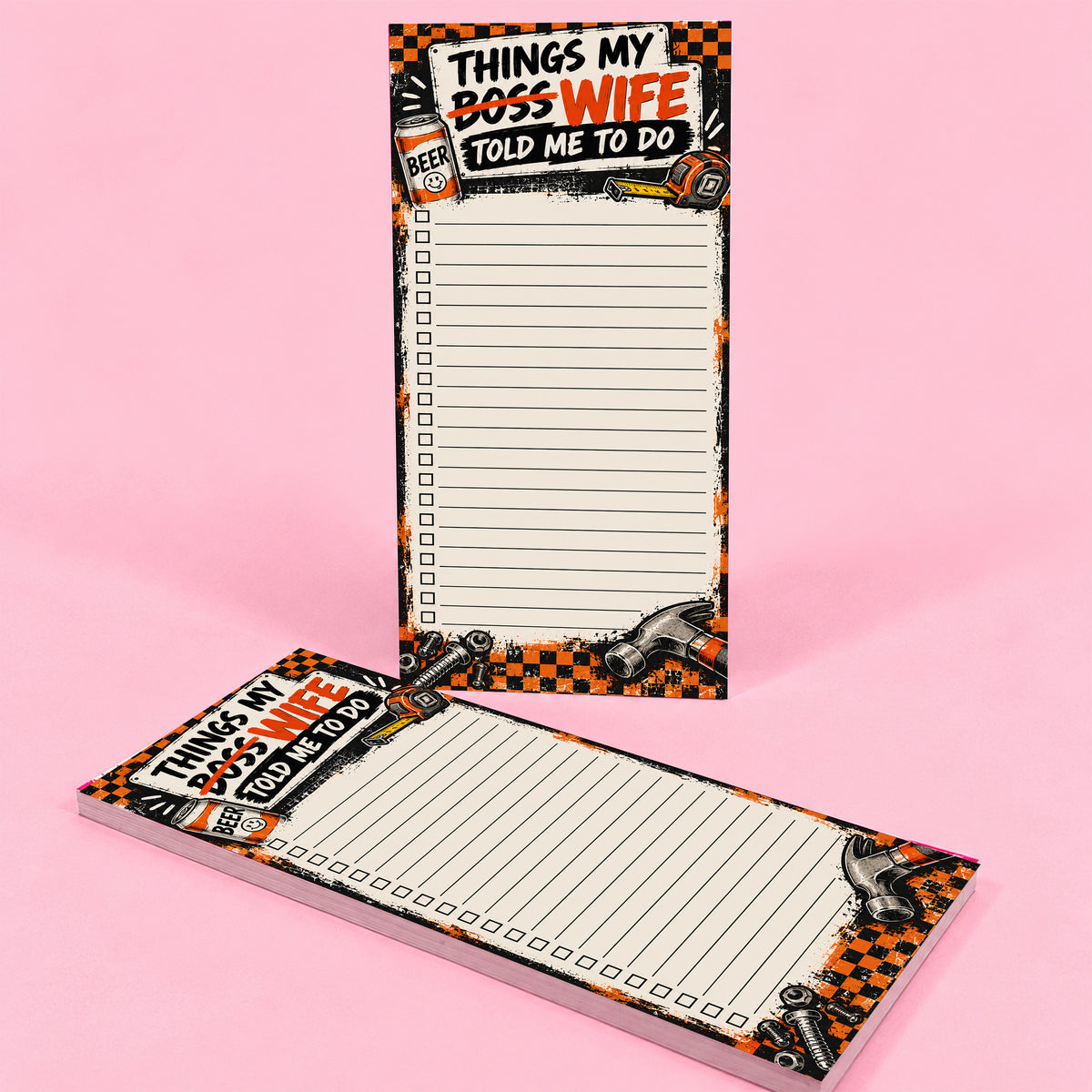 Things My Boss… I Mean Wife Told Me To Do Notepad