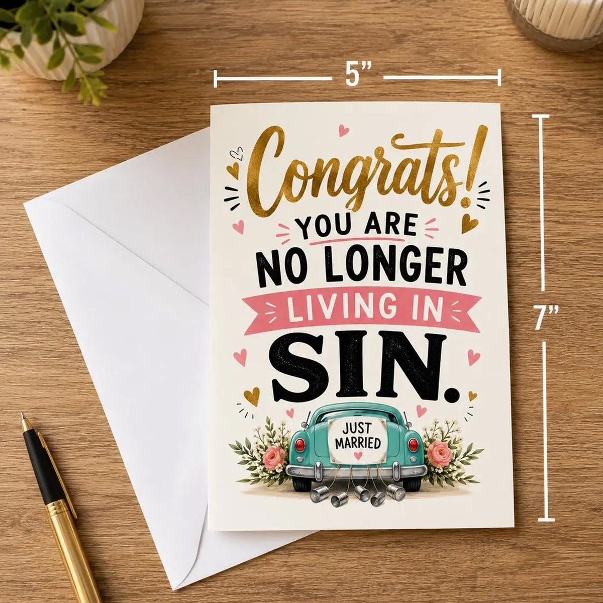 Congrats! You Are No Longer Living in Sin Greeting Card