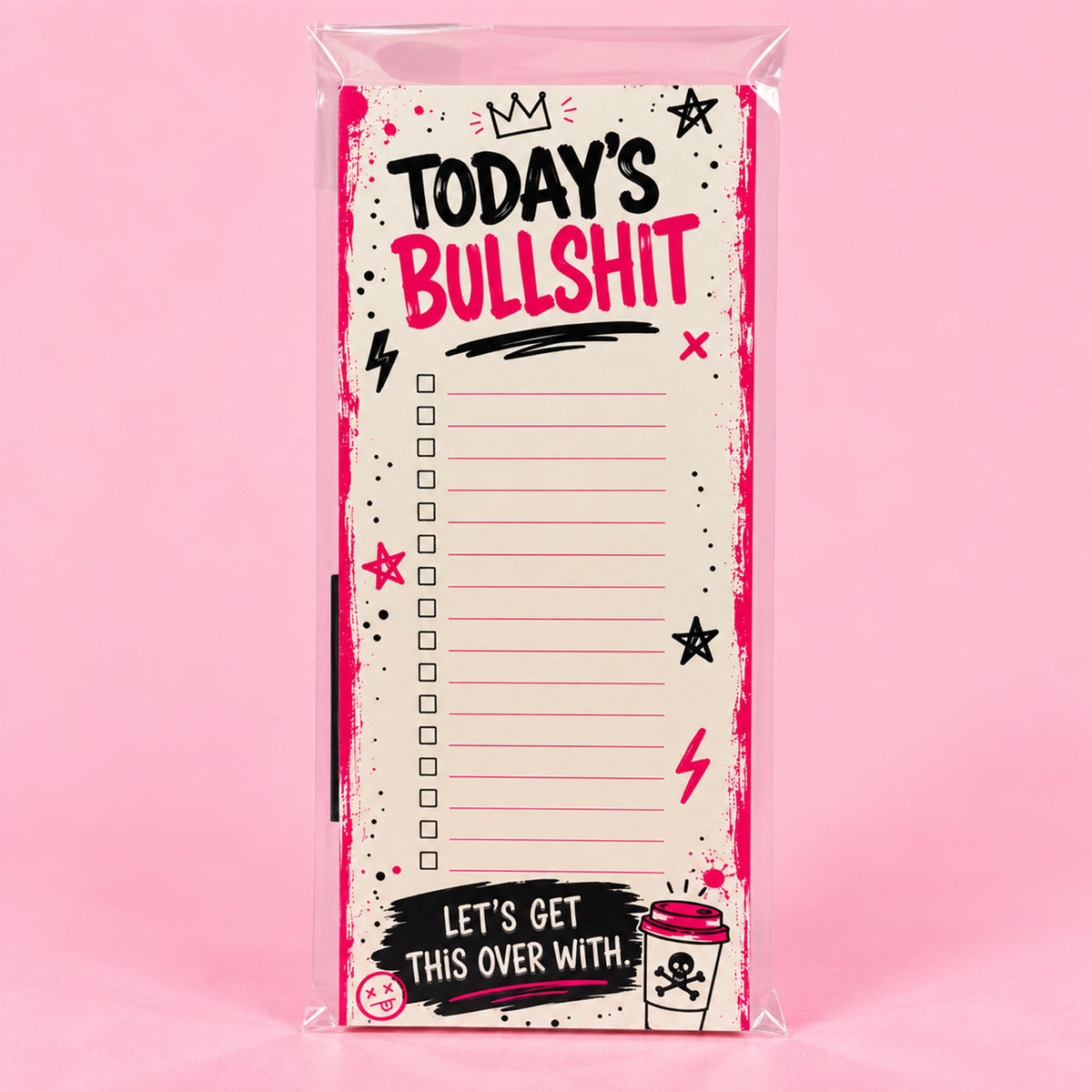 Today's Bullshit Notepad