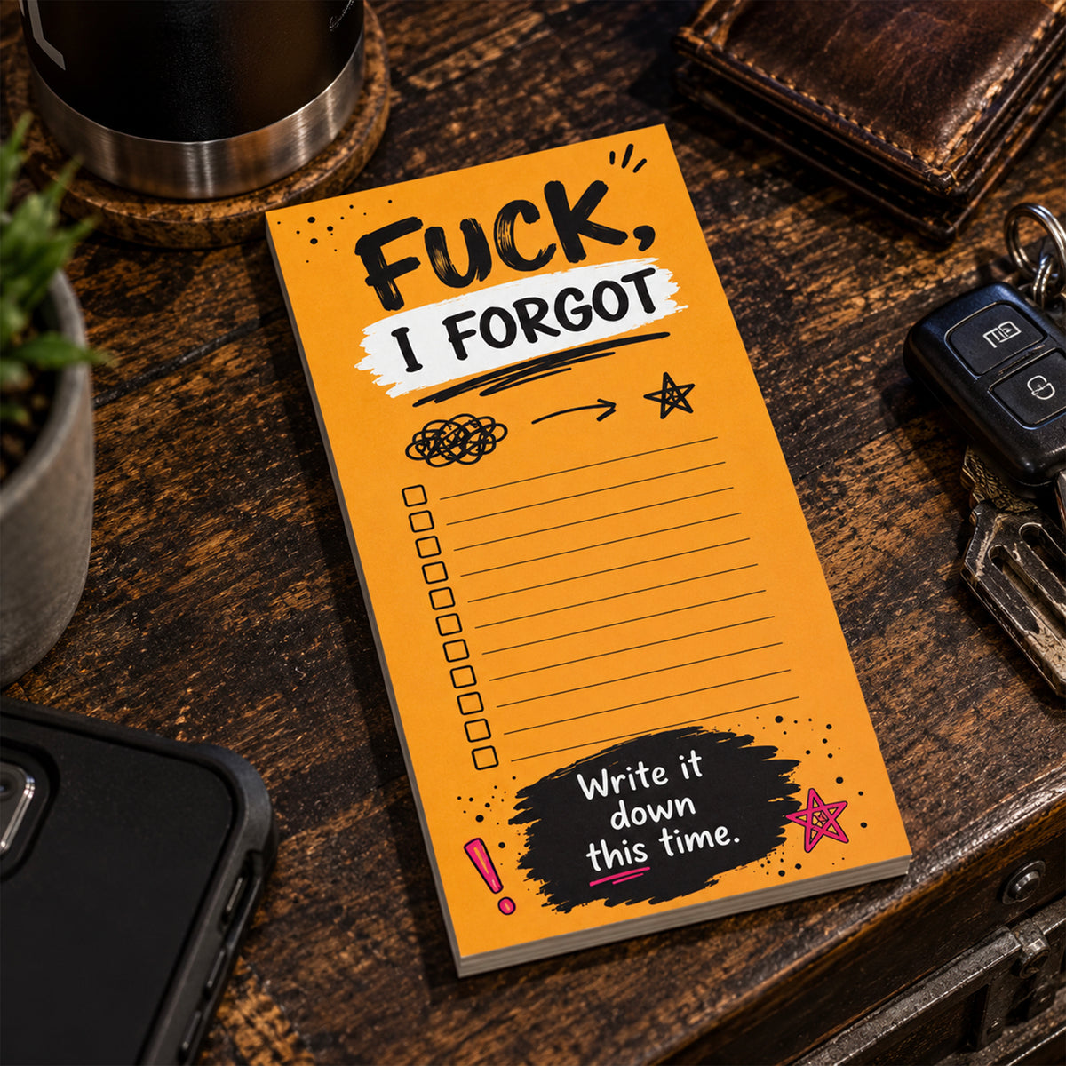 Fuck I Forgot Small Notepad