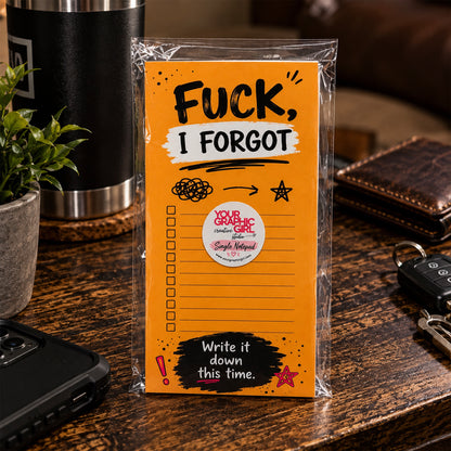 Fuck I Forgot Small Notepad