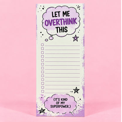 Let Me Overthink This Notepad