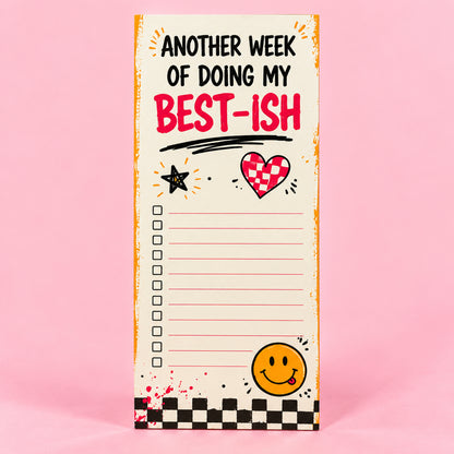 Another Week of Doing My Best-ISH Notepad