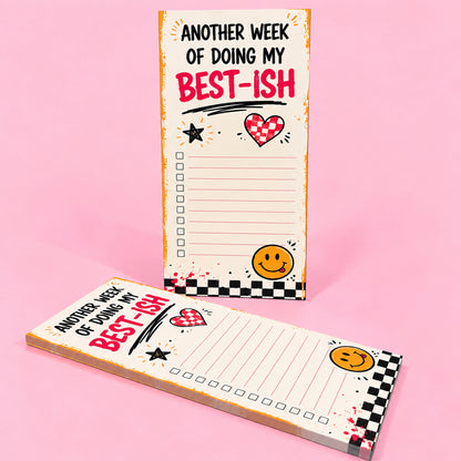 Another Week of Doing My Best-ISH Notepad