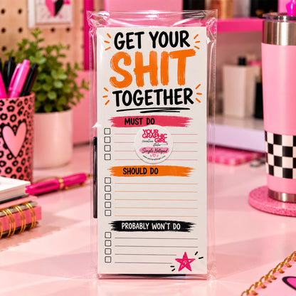 Get Your Shit Together Notepad