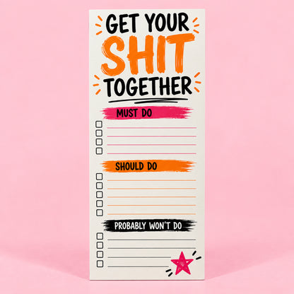 Get Your Shit Together Notepad