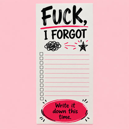 Fuck I Forgot Notepad