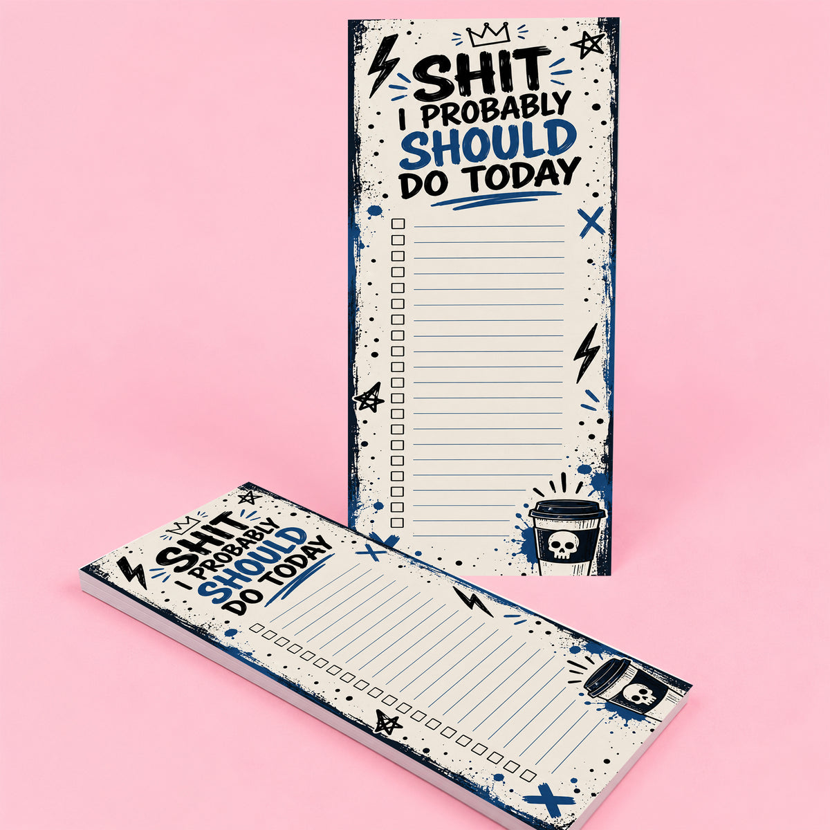 Shit I Should Probably Do Today Notepad