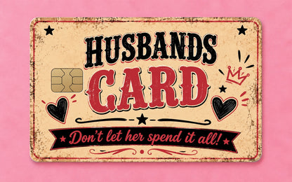 Husband's Card Credit Card Skin