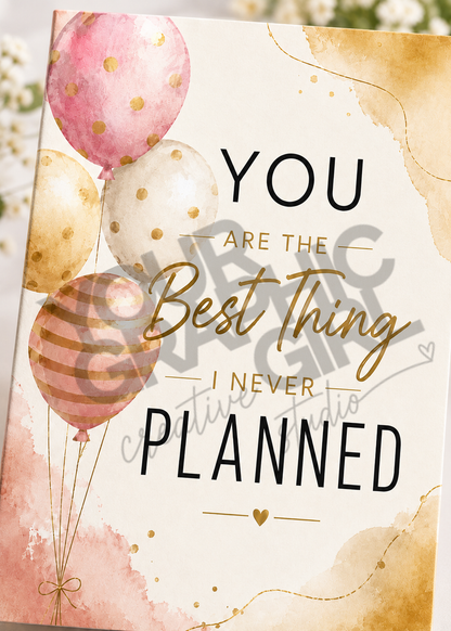 You Are The Best Birthday Greeting Card