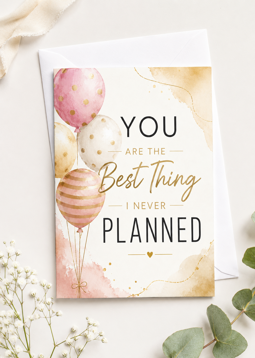 You Are The Best Birthday Greeting Card