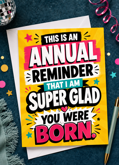 Annual Reminder Birthday Card