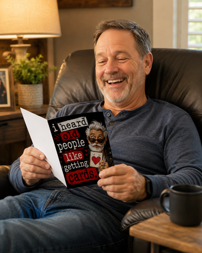 Funny Birthday Card for Older Man