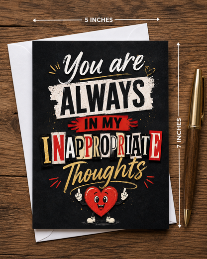 My Inappropriate Thoughts Card