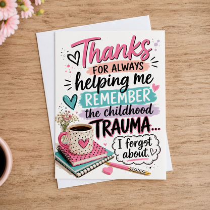 Trauma Memory Greeting Card