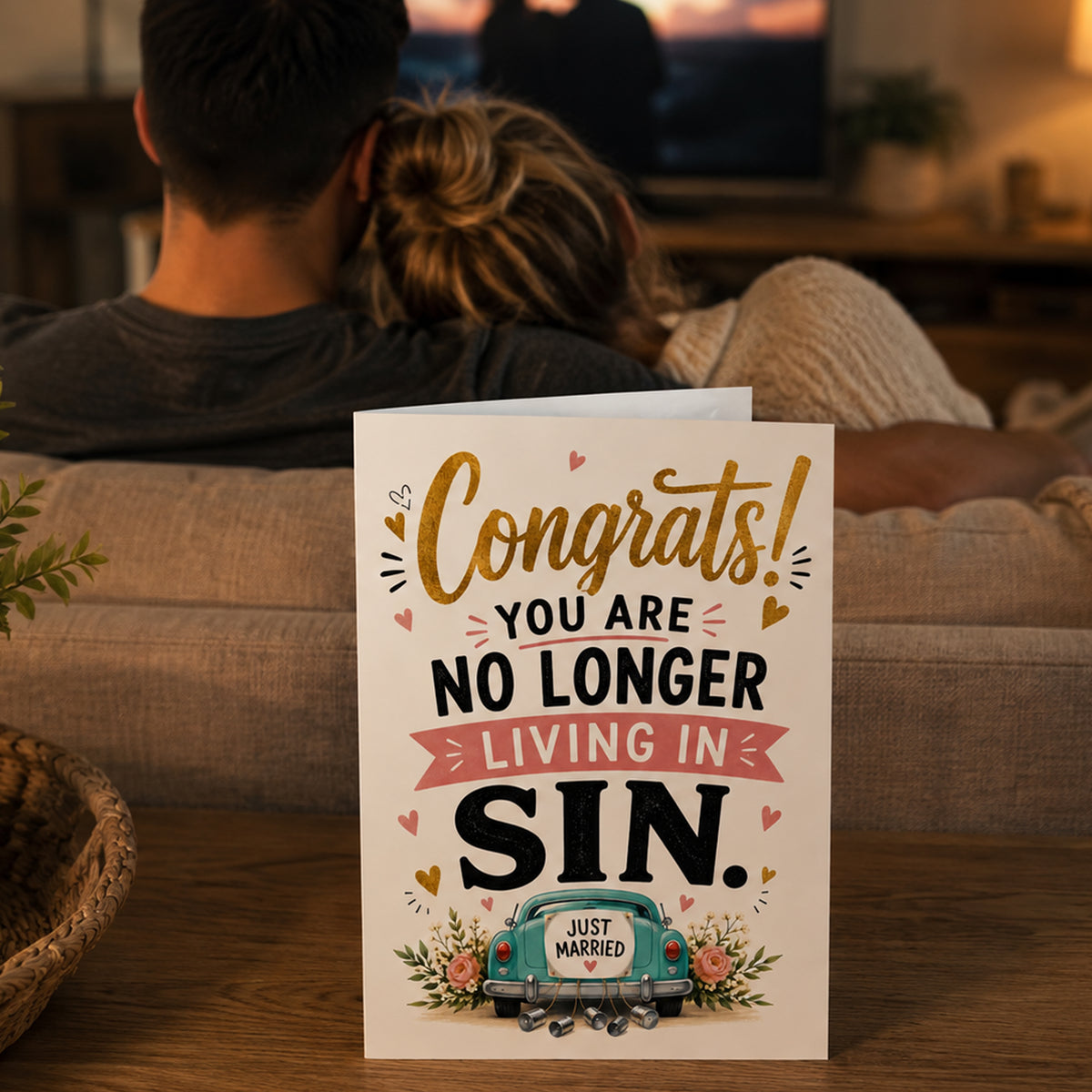 Congrats! You Are No Longer Living in Sin Greeting Card