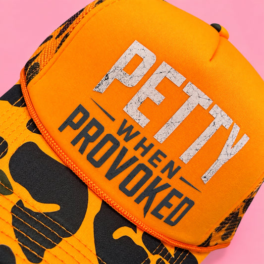 Petty When Provoked Trucker Hat
