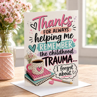 Trauma Memory Greeting Card